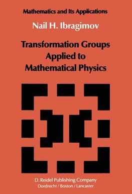 Transformation Groups Applied to Mathematical Physics