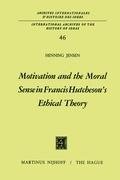 Motivation and the Moral Sense in Francis Hutcheson's Ethical Theory