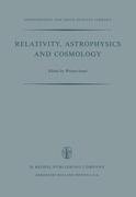 Relativity, Astrophysics and Cosmology