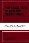 Introduction to Applied Geophysics