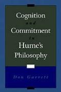 Garrett, D: Cognition and Commitment in Hume's Philosophy