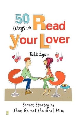 50 Ways to Read Your Lover