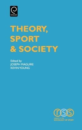 Theory, Sport & Society