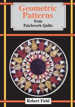 Geometric Patterns for Patchwork Quilts