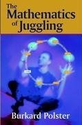 The Mathematics of Juggling