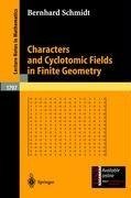 Characters and Cyclotomic Fields in Finite Geometry