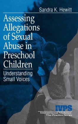 Assessing Allegations of Sexual Abuse in Preschool Children