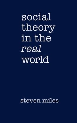 Social Theory in the Real World