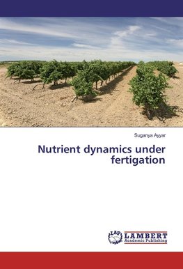 Nutrient dynamics under fertigation