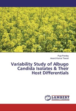 Variability Study of Albugo Candida Isolates & Their Host Differentials