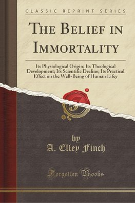 Finch, A: Belief in Immortality