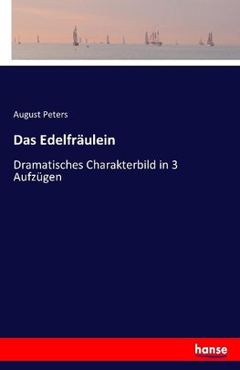 Das Edelfräulein