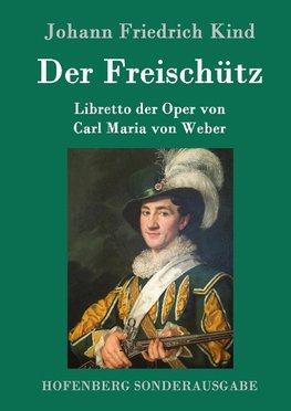 Der Freischütz