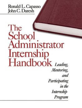 Capasso, R: School Administrator Internship Handbook