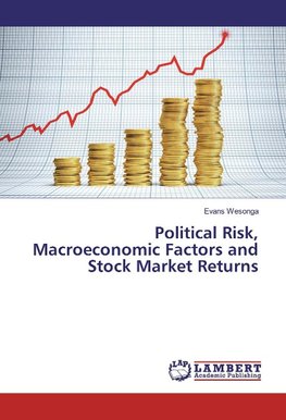 Political Risk, Macroeconomic Factors and Stock Market Returns