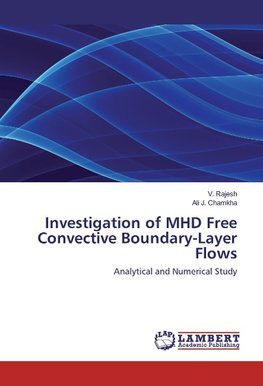 Investigation of MHD Free Convective Boundary-Layer Flows