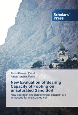 New Evaluation of Bearing Capacity of Footing on unsaturated Sand Soil