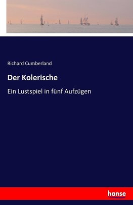 Der Kolerische