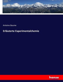 Erläuterte Experimentalchemie