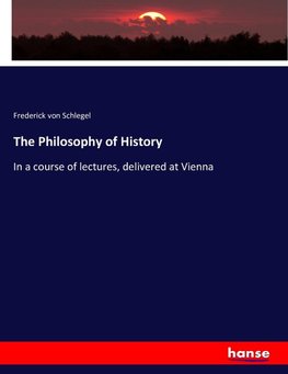 The Philosophy of History