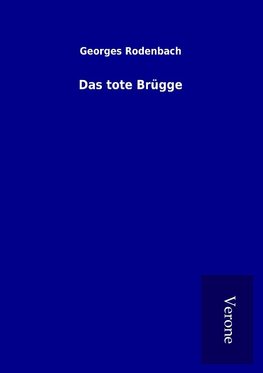 Das tote Brügge