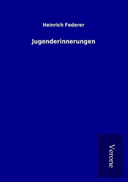 Jugenderinnerungen