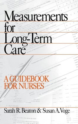 Measurements for Long-Term Care