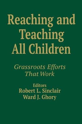 Sinclair, R: Reaching and Teaching All Children