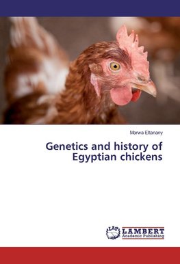 Genetics and history of Egyptian chickens