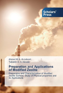 Preparation and Applications of Modified Zeolite