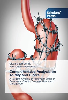 Comprehensive Analysis on Acidity and Ulcers