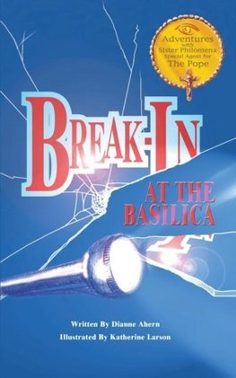 Break-In at the Basilica