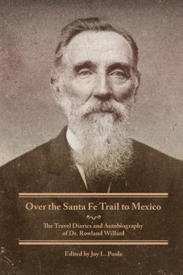 Over the Santa Fe Trail to Mexico