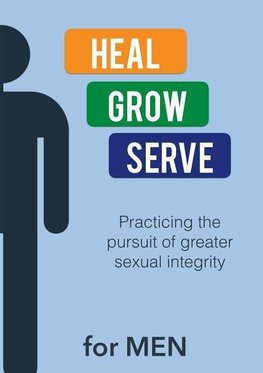 Heal Grow Serve for MEN