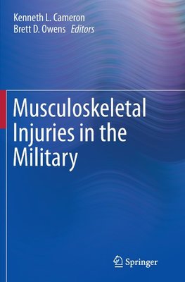 Musculoskeletal Injuries in the Military