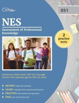 NES Assessment of Professional Knowledge Elementary Study Guide