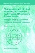 Mathematical and Physical Modelling of Microwave Scattering and Polarimetric Remote Sensing