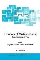 Frontiers of Multifunctional Nanosystems