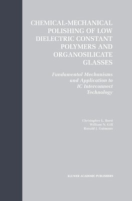 Chemical-Mechanical Polishing of Low Dielectric Constant Polymers and Organosilicate Glasses