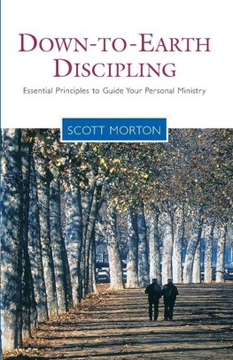 Down-to-Earth Discipling