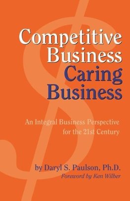 Competitive Business, Caring Business