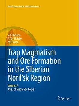 Trap Magmatism and Ore Formation in the Siberian Noril'sk Region