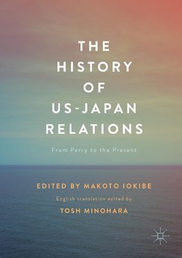 The History of US-Japan Relations