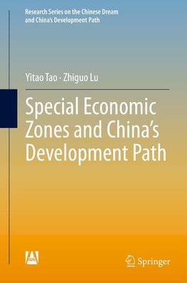 Special Economic Zones and China's Development Path