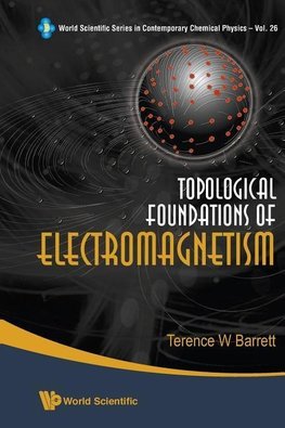 William, B:  Topological Foundations Of Electromagnetism