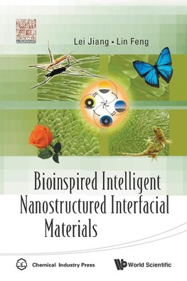 Bioinspired Intelligent Nanostructured Interfacial Materials