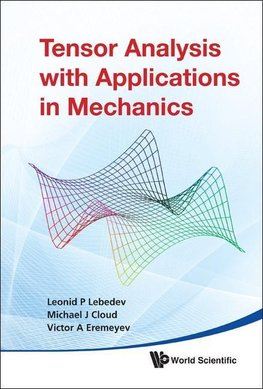 A, E:  Tensor Analysis With Applications In Mechanics