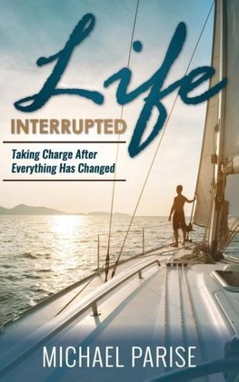 Life Interrupted