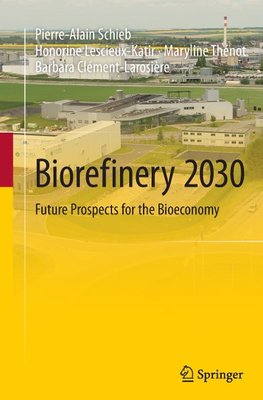 Biorefinery 2030