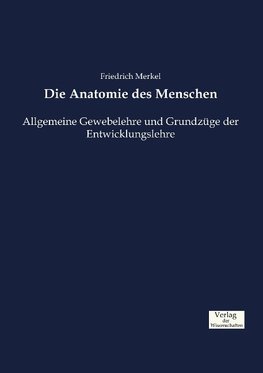 Die Anatomie des Menschen